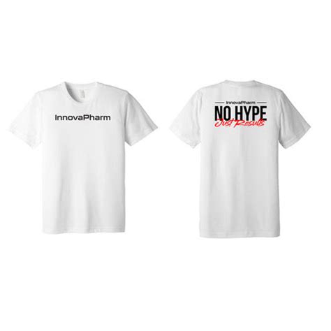 No Hype Just Results Tee – InnovaPharm