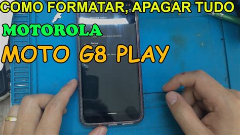 Como Formatar O Celular Moto G 8 - COMO FORMATAR CELULAR MOTO G8 PLAY RESTAURAR ZERAR DE FABRICA - YouTube