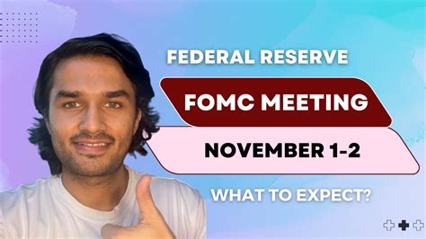 Fed Meeting Next Week Nov 1 2 ⚠️ ⚠️ I What To Expect Youtube