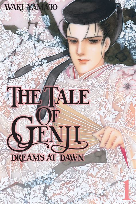 The Tale Of Genji Dreams At Dawn Volume 1