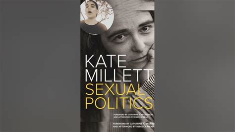 Kate Millett Her Book Sexual Politics 1970 Youtube