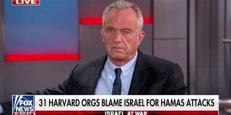 RFK Jr. slams perverse response to Hamas terror by Harvard groups