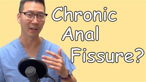 Chronic Anal Fissure