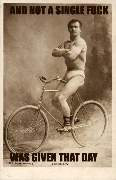 Image And Not A Single Fuck Was Given That Day Know Your Meme