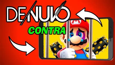 Denuvo Quiere Acabar Con La Emulacion De Switch En Android Y Pc Youtube