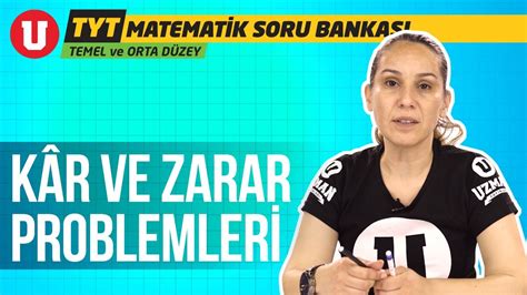 Tyt Matematik Temel Ve Orta D Zey Seans Kar Ve Zarar Problemleri