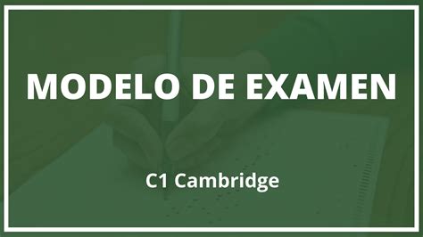 Examen C Cambridge Pdf Modelo Soluciones Resuelto