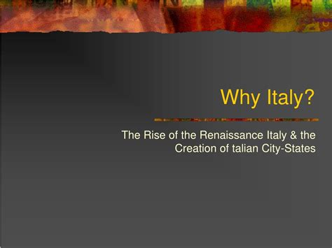 PPT - Why Italy? PowerPoint Presentation, free download - ID:8728436