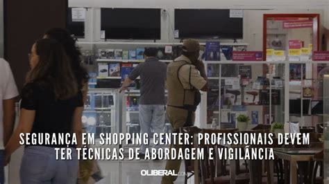 Quanto Ganha Um Segurança De Shopping - 6