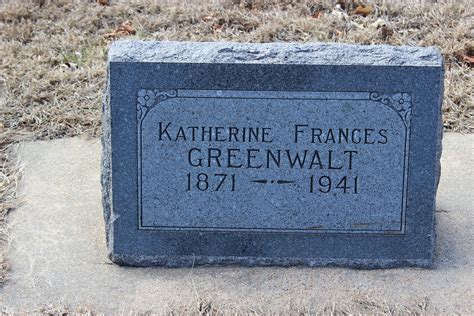 Katherine Frances Blades Greenwalt 1871 1941 Find A Grave Memorial