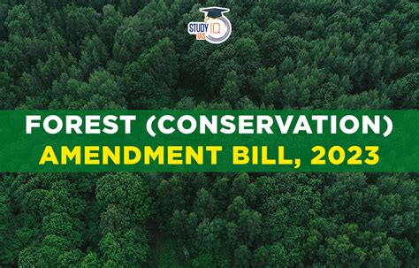 Forest Conservation Amendment Bill