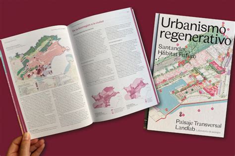 El Libro Urbanismo Regenerativo Explica El Proyectosantander