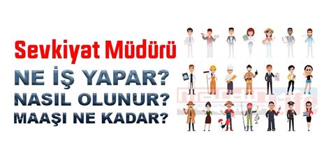 Sevkiyat M D R Nedir Ne I Yapar Sevkiyat M D R Olma Artlar