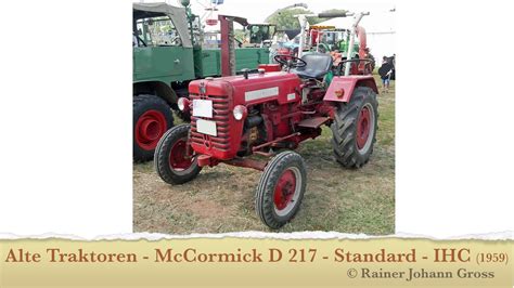 Alte Traktoren Mccormick D Standard Ihc Youtube