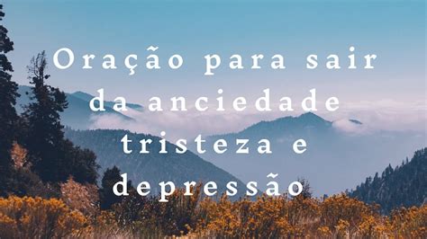 Oração Para Depressão E Tristeza - Oração para sair da anciedade tristeza e depressão - YouTube