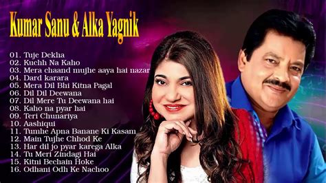 Kumar Sanu And Alka Yagnik Golden Melodies 90 S Evergreen Songs Jukebox Romantic Hindi