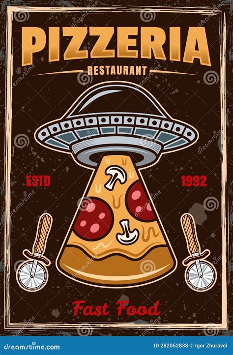 Pizzeria Vintage Colored Poster with Ufo Stealing Pizza Slice. Vector ...