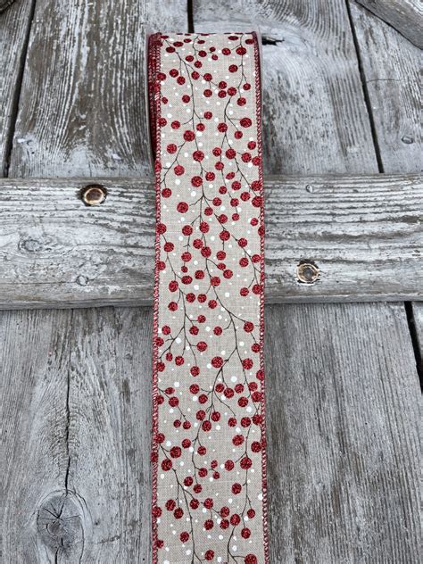 2 5 Natural Linen With Red Glitter Berry Branches Ribbon On A 10 Yard