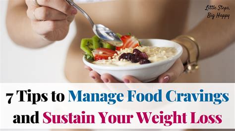 7 Tips To Manage Food Cravings And Sustain Your Weight Loss