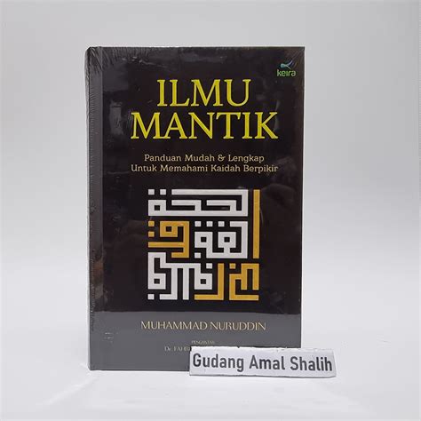 ORIGINAL Buku Ilmu Mantik Panduan Mudah Dan Lengkap Untuk Memahami