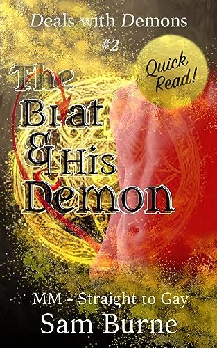 The Brat And His Demon MM Straight To Gay Deals With Demons Book 2 Kindle Edition By Burne