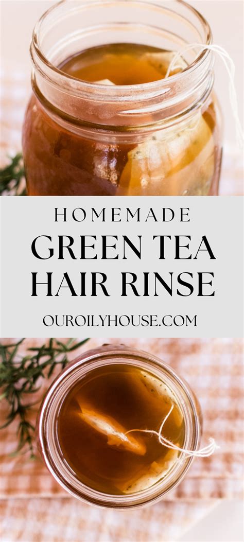 Green Tea Hair Rinse Artofit