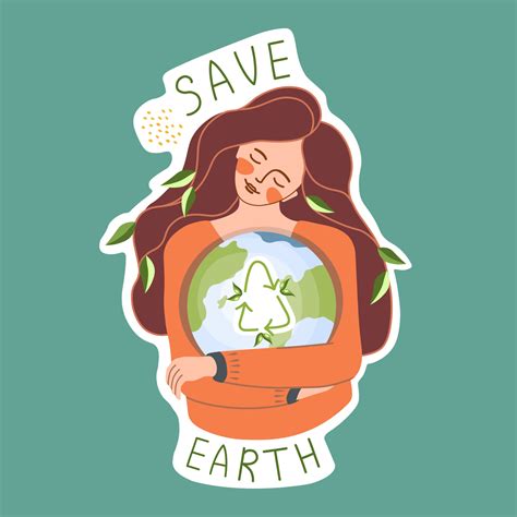 Ecological Sticker Girl Hugging Planet Slogan Save Earth Reuse Recycle Environment