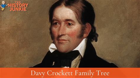 davy crockett family tree  descendants  history junkie