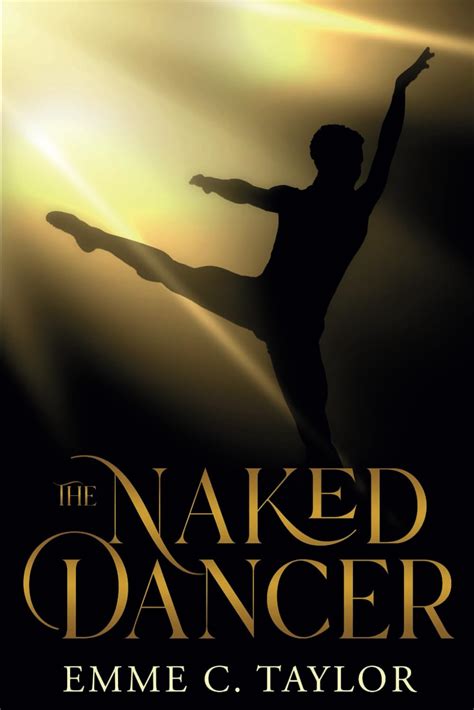 Amazon The Naked Dancer 9781648907197 Taylor Emme C 圖書