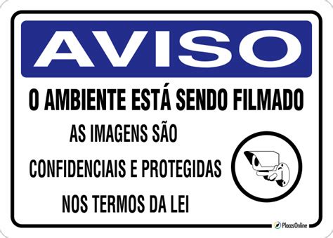 Placa AVISO O ambiente está sendo filmado PlacasOnline