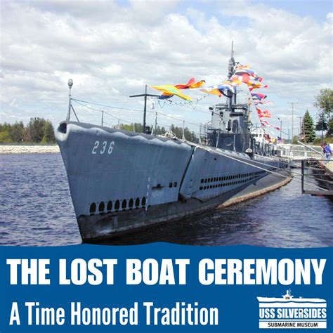 The Lost Boat Ceremony Uss Silversides Museum