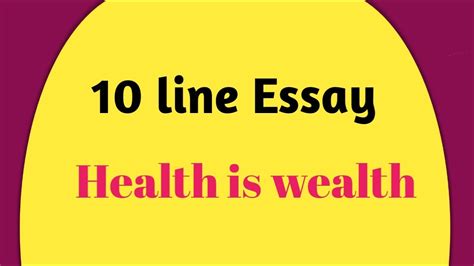 Essay On Health Is Wealth In English 10 Lines On Health Is Wealth