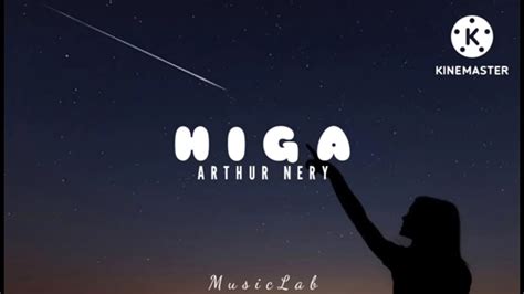 Higa Arthur Nery Lyrics Youtube