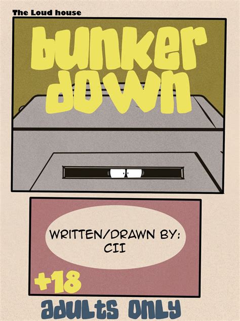 The Loud House Bunker Down Porn Comic Rule Comic Cartoon Porn Comic My XXX Hot Girl