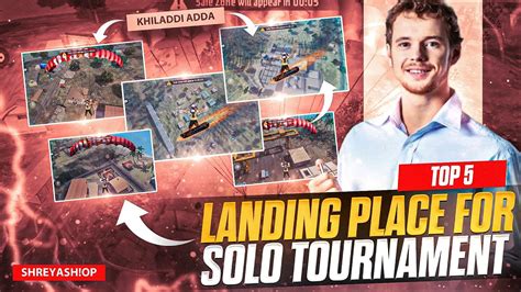 Best Landing Places 🤔 For Khiladi Adda Solo Tournament 🏆 1 Kill 20₹ 2