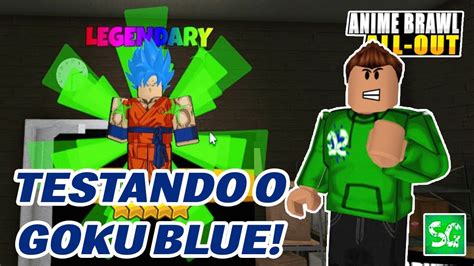 Novos CÓdigos Testei O Goku Blue 5 Estrelas Anime Brawl All