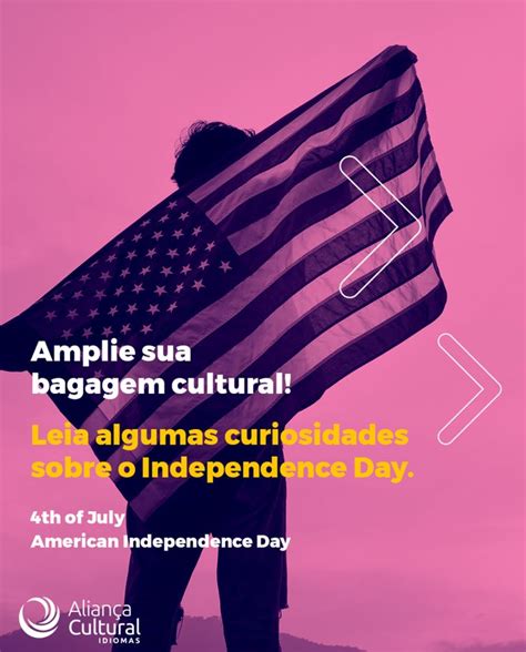 Dia 4 De Julho É Feriado De Quê - Você já deve saber que o 4 de julho é o feriado mais importante dos ...