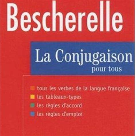 Bescherelle La Conjugaison Pour Tous French Edition Hobbies Toys