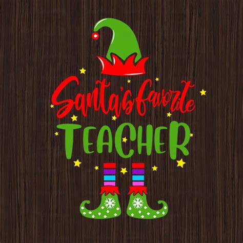 Santas Favorite Teacher Svg Png Christmas Svg Teacher Etsy