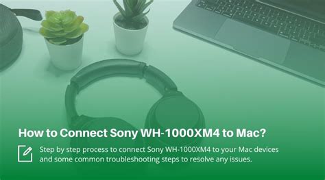 how to connect sony wh 1000xm5 to mac