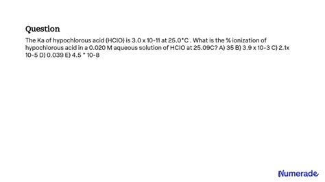 Solved The Ka Of Hypochlorous Acid Hclo Is X At C