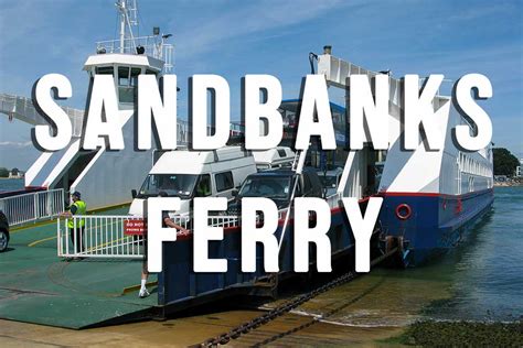 Sandbanks Ferry - departure times and ticket prices | Dorset Guide