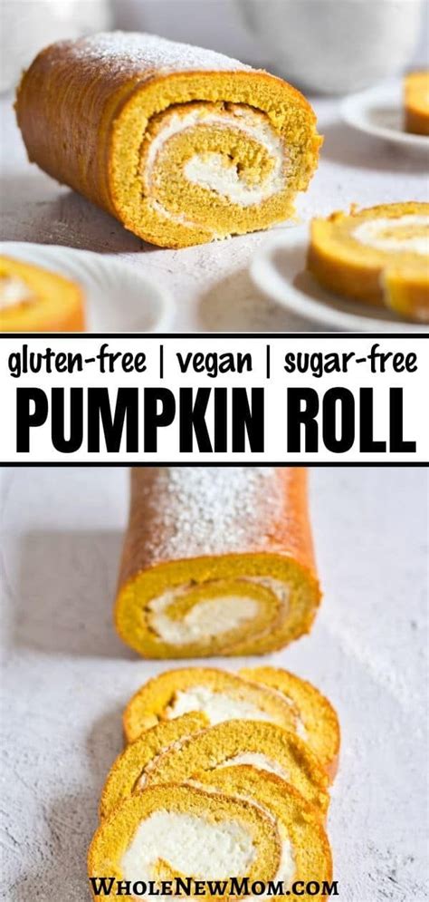 Sugar Free Gluten Free Pumpkin Roll Dairy Free With Vegan Option