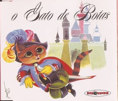 O GATO DE BOTAS - HISTÓRIA INFANTIL - Discografia Brasileira