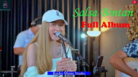 Salsa Bintan Full Album Youtube