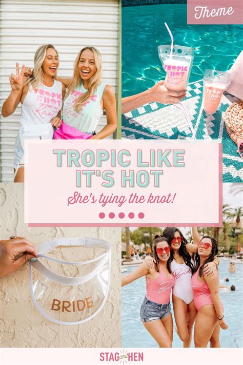 Tropic Like It S Hot Bachelorette Party Theme Bachelorette Party Themes Tropical Bachelorette