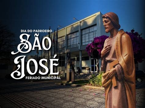 Sao Jose Feriado Municipal - Padroeiro São José é celebrado com feriado municipal em Erechim