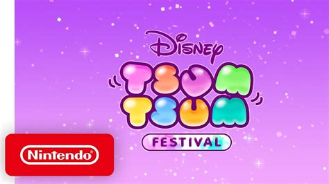 Disney Tsum Tsum Festival Launch Trailer Nintendo Switch Youtube