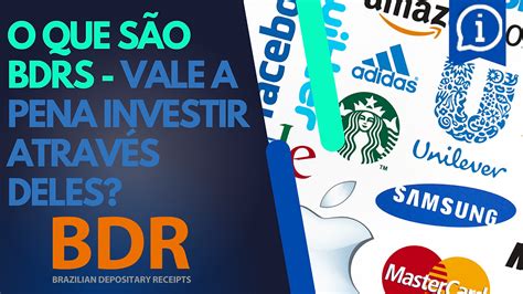 O que São BDRs Vale A Pena Investir Através deles