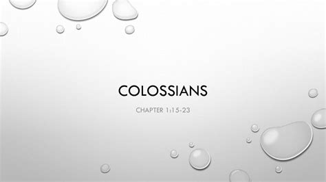 Colossians Chapter 1 Ppt Download